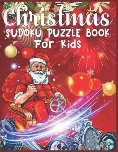 Cover for Sk Publishing · Christmas Sudoku Puzzle Book For Kids (Taschenbuch) (2019)