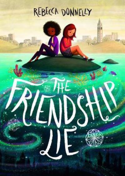 Cover for Rebecca Donnelly · Friendship Lie (Book) (2019)