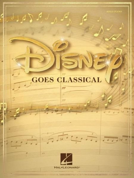 Cover for Disney Goes Classical: 15 Favorite Songs (Bok) (2020)