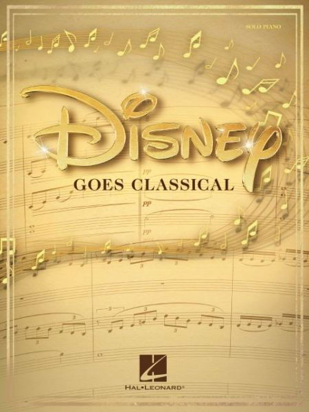 Cover for Disney Goes Classical: 15 Favorite Songs (Bog) (2020)