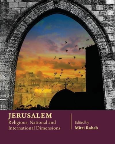 Jerusalem - Mitri Raheb - Books - Independently Published - 9781708377618 - November 14, 2019