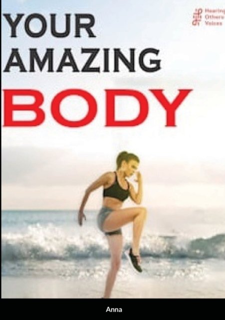 Cover for Anna · Your amazing body: Being a physiotherapist, being a dancer, being a runner - and loving it (Paperback Bog) (2020)