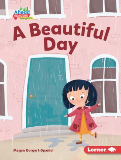 Cover for Megan Borgert-Spaniol · A Beautiful Day (Hardcover Book) (2021)