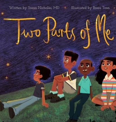 Cover for Susan Nicholas · Two Parts of Me: I Am More Than My Body - Conscious Children's Books (Hardcover Book) (2019)