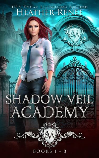 Cover for Heather Renee · Shadow Veil Academy: Books 1-3 (Hardcover Book) (2020)