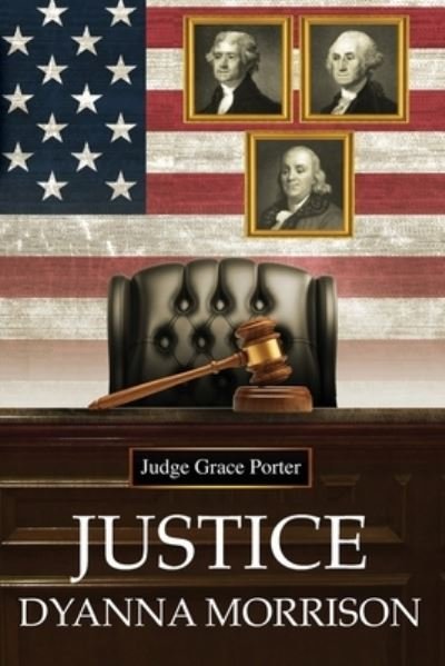 Cover for Dyanna Morrison · Justice (Paperback Book) (2021)