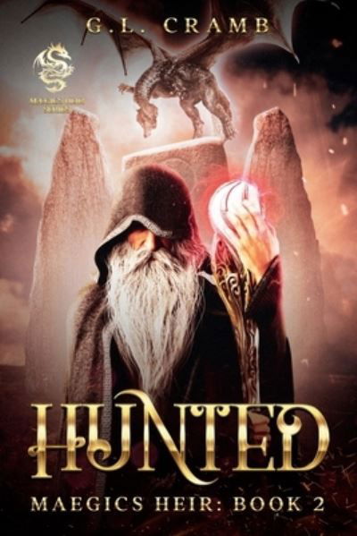 Hunted - G L Cramb - Books - Gl Cramb - 9781736969618 - April 9, 2021