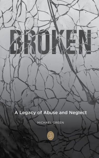 Cover for Michael Green · Broken (Book) (2022)