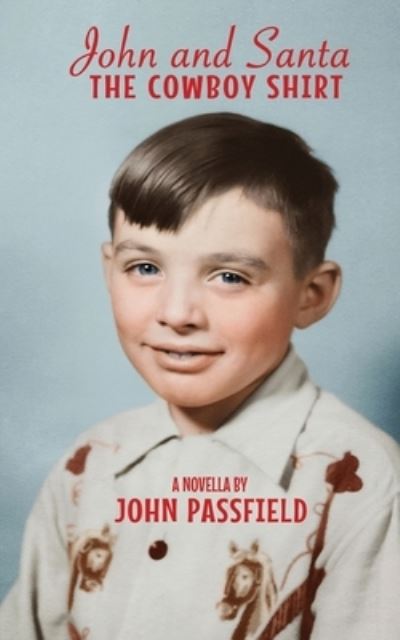 Cover for John Passfield · John and Santa (Bok) (2022)