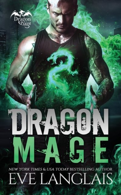 Cover for Eve Langlais · Dragon Mage (Paperback Book) (2021)