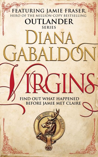 Cover for Diana Gabaldon · Virgins: An Outlander Short Story - Outlander (Innbunden bok) (2016)