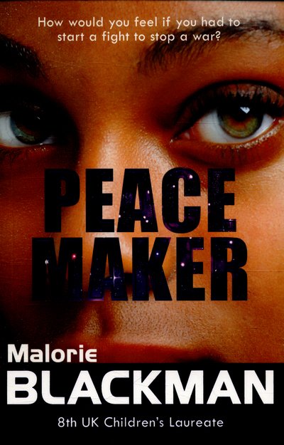 Cover for Malorie Blackman · Peace Maker (Pocketbok) (2016)