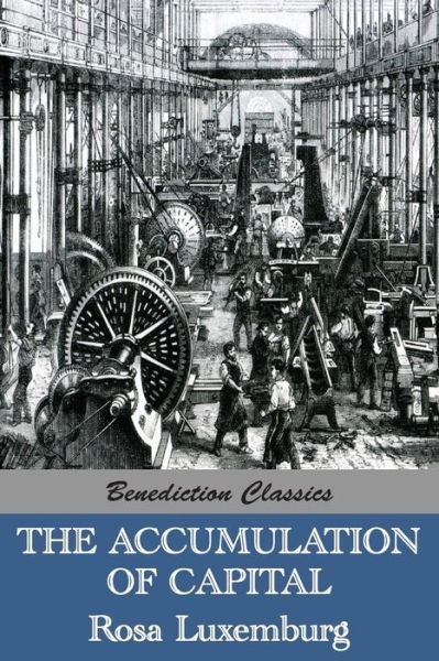 Cover for Rosa Luxemburg · The Accumulation of Capital (Paperback Book) (2015)