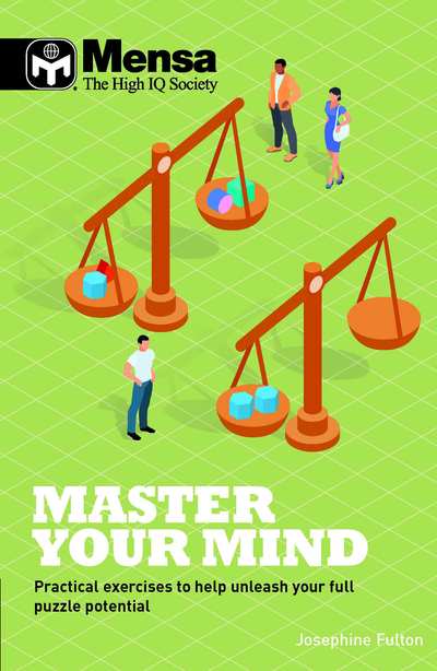 Cover for Mensa Ltd · Mensa - Master Your Mind: Practical exercises to help unleash your full puzzle potential (Pocketbok) (2019)