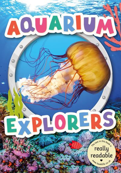 Cover for Mignonne Gunasekara · Aquarium Explorers - BookLife Accessible Readers (Paperback Book) (2022)