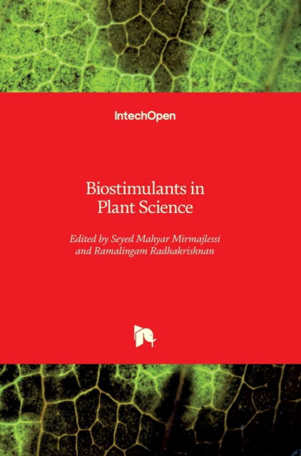 Cover for Seyed Mahyar Mirmajlessi · Biostimulants in Plant Science (Hardcover Book) (2020)