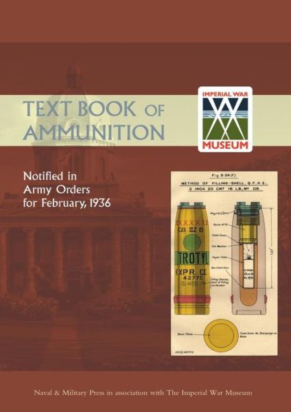 Cover for The War Office · Text Book of Ammunition 1936 (Pocketbok) (2003)