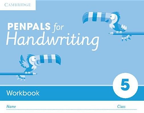 Gill Budgell · Penpals for Handwriting Year 5 Workbook (Pack of 10) - Penpals for Handwriting (Book pack) [2 Revised edition] (2016)