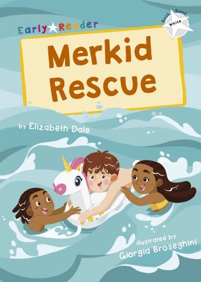 Cover for Elizabeth Dale · Merkid Rescue: (White Early Reader) (Paperback Book) (2022)