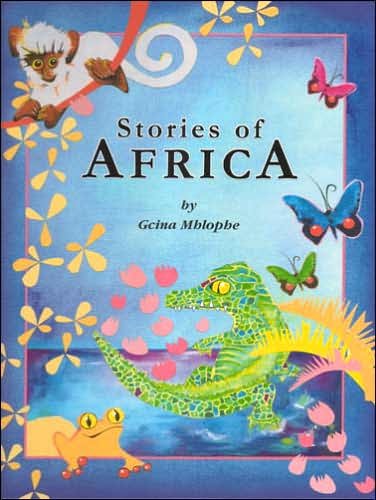 Cover for Gcina Mhlophe · Stories of Africa (Hardcover bog) [2nd edition] (2004)