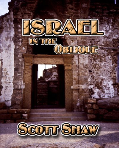 Cover for Scott Shaw · Israel in the Oblique (Pocketbok) (1984)