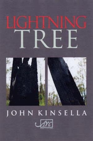Cover for John Kinsella · Lightening Tree (Pocketbok) (2004)