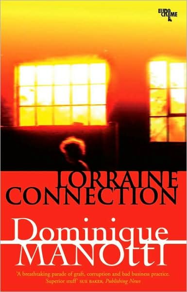 Cover for Dominique Manotti · Lorraine Connection (Pocketbok) (2009)