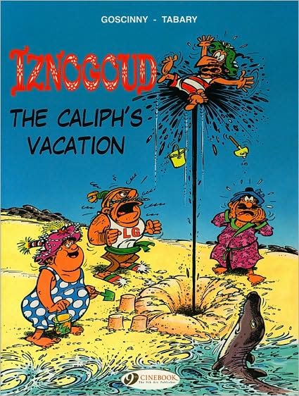 Cover for Goscinny · Iznogoud 2 - The Caliphs Vacation (Paperback Book) (2008)
