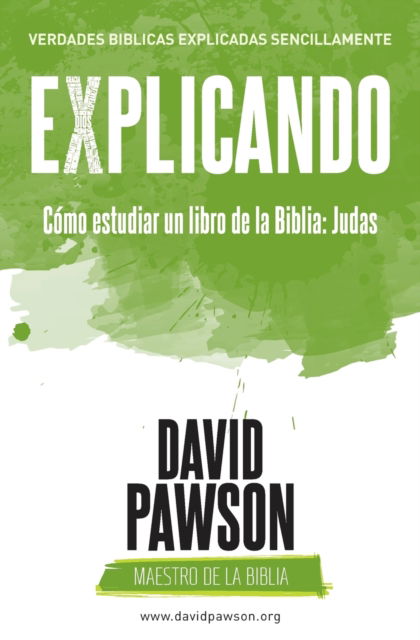 Cover for David Pawson · EXPLICANDO Como estudiar un libro de la Biblia (Taschenbuch) (2018)