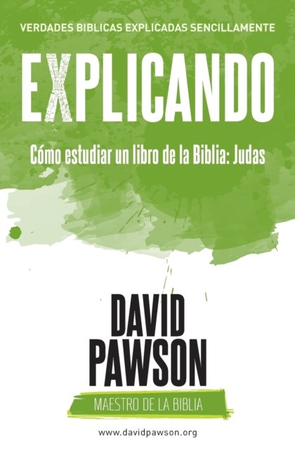 Cover for David Pawson · EXPLICANDO Como estudiar un libro de la Biblia (Paperback Bog) (2018)