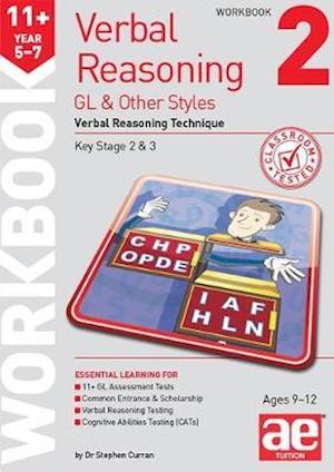 Cover for Stephen C. Curran · 11+ Verbal Reasoning Year 5-7 GL &amp; Other Styles Workbook 2: Verbal Reasoning Technique (Paperback Book) (2018)