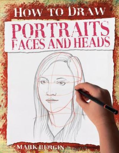 Cover for Mark Bergin · Portraits, Faces and Heads (Paperback Book) (2018)