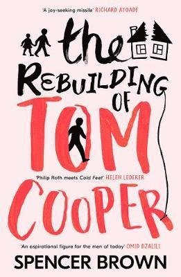 Cover for Spencer Brown · The Rebuilding of Tom Cooper (Pocketbok) (2019)