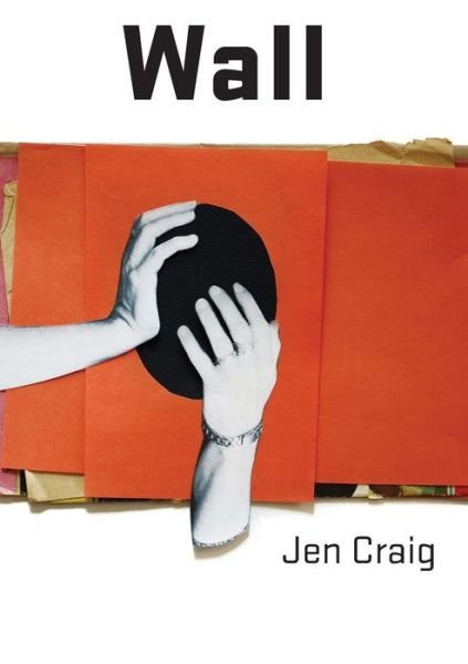 Cover for Jen Craig · Wall (Paperback Book) (2023)