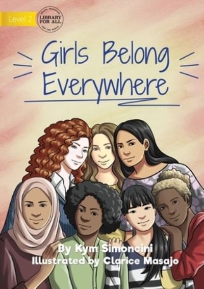 Cover for Kym Simoncini · Girls Belong Everywhere (Paperback Book) (2022)