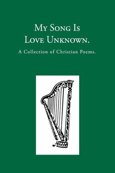 Cover for George Herbert · My Song is Love Unknown (Paperback Book) (2017)