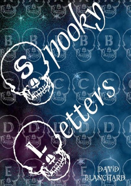 Cover for David Blanchard · Spooky Letters (Paperback Book) (2016)