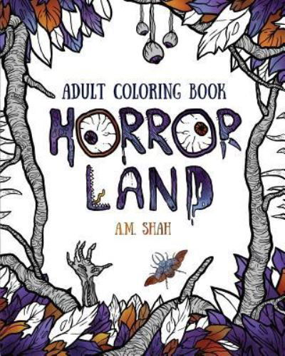 Adult Coloring Book - A M Shah - Libros - 99 Pages or Less Publishing LLC - 9781943684618 - 14 de febrero de 2017