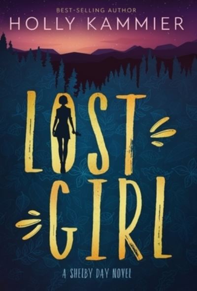 Cover for Holly Kammier · Lost Girl (Hardcover Book) (2019)