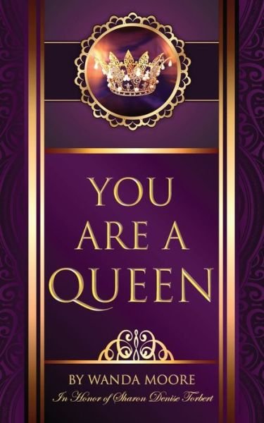 Cover for Wanda Moore · You Are A Queen (Paperback Book) (2021)
