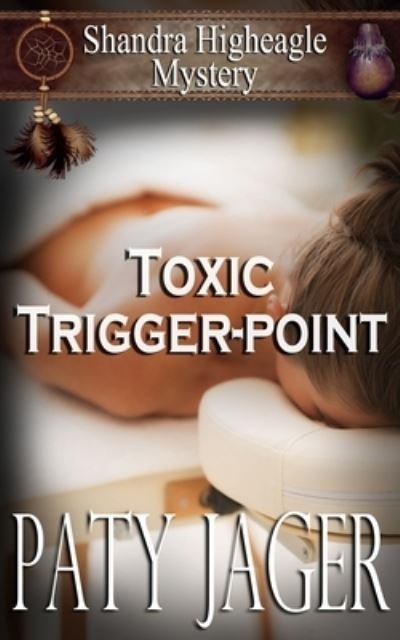Cover for Paty Jager · Toxic Trigger-point (Taschenbuch) (2019)