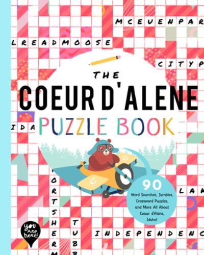 Coeur Dalene Puzzle Book - You Are Here Books - Bøger - GLOBAL PUBLISHER SERVICES - 9781952239618 - 6. april 2021