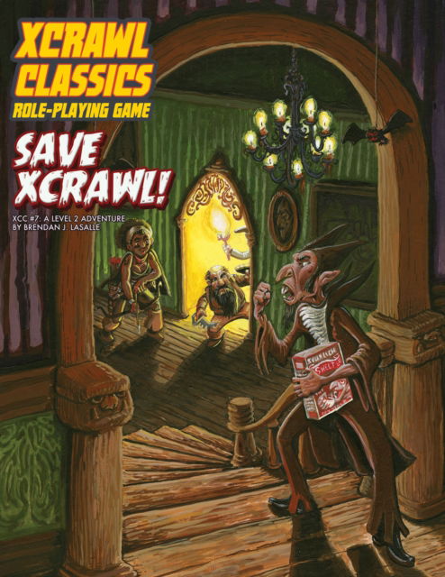 Cover for Brendan LaSalle · Xcrawl Classics #7: Save Xcrawl! - XCRAWL CLASSICS SC (Paperback Book) (2024)