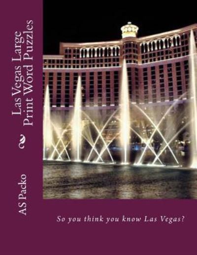 Cover for A S Packo · Las Vegas Large Print Word Puzzles (Paperback Book) (2017)