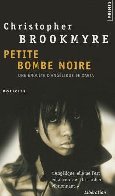 Cover for Christopher Brookmyre · Petite Bombe Noire (Paperback Book) (2010)