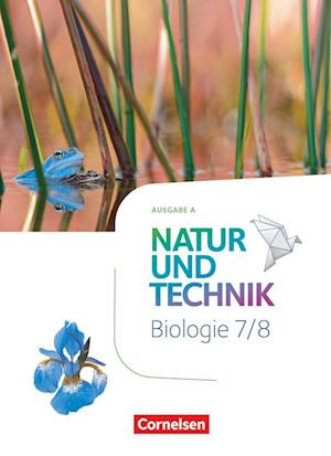 Cover for Ulrike Austenfeld · Natur und Technik 7./8. Schuljahr: Biologie - Ausgabe A - Schülerbuch (Hardcover Book) (2022)