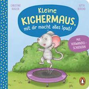 Cover for Christine Kugler · Kleine Kichermaus, mit dir macht alles Spaß! (Board book) (2022)