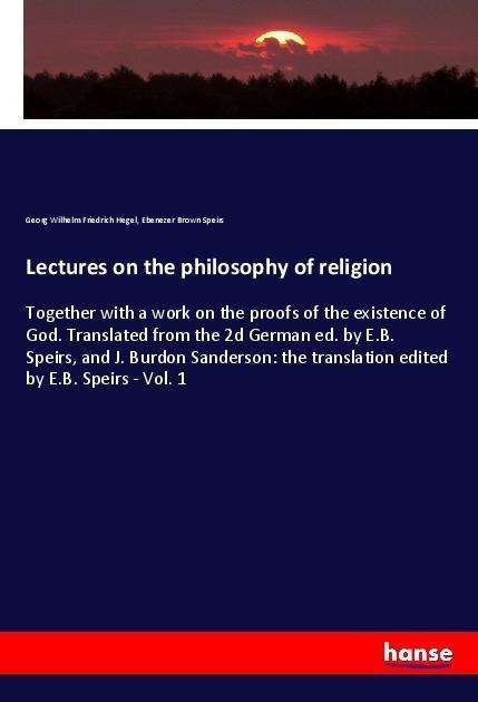 Cover for Hegel · Lectures on the philosophy of rel (Book)