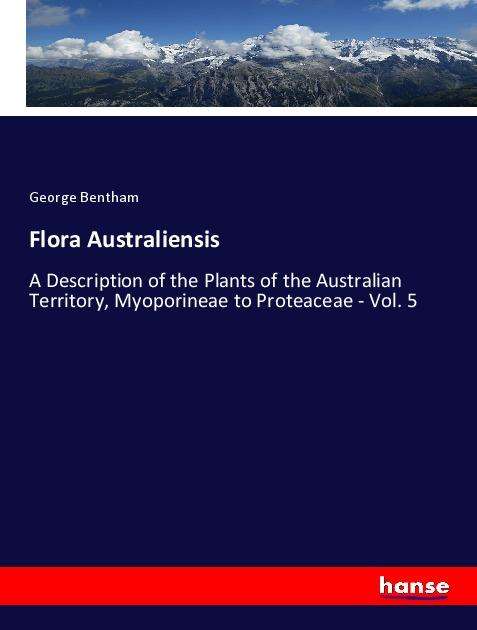 Flora Australiensis - Bentham - Books -  - 9783337971618 - 