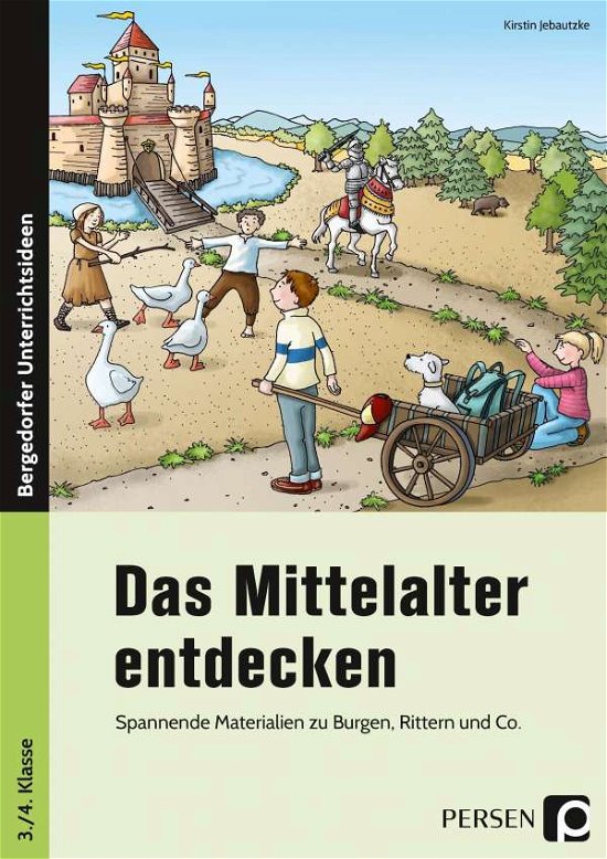 Cover for Jebautzke · Das Mittelalter entdecken (Bok)